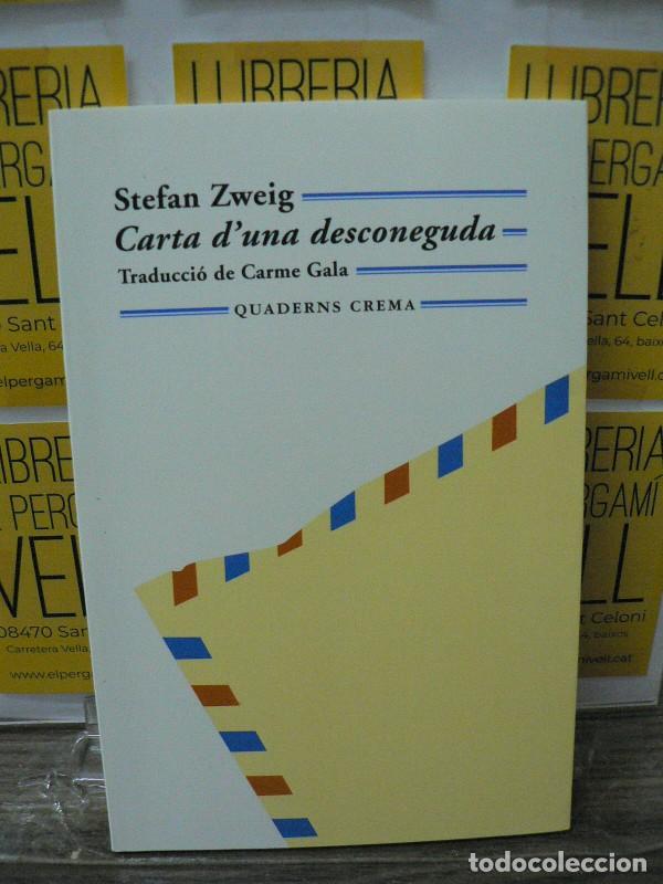 Libros de segunda mano: Carta d'Una Desconeguda - Zweig, Stefan - Quaderns Crema - M&iacute;nima Minor, 79