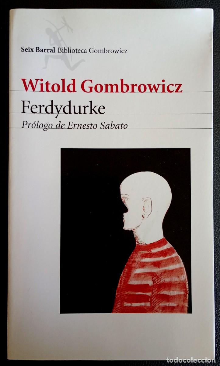 Libros de segunda mano: Witold Gombrowicz . Ferdydurke