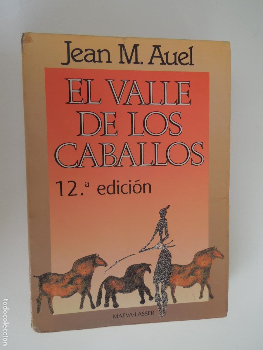 Libros de segunda mano: EL VALLE DE LOS CABALLOS - JEAN . M AUEL - MAEVA LASSER- 1990