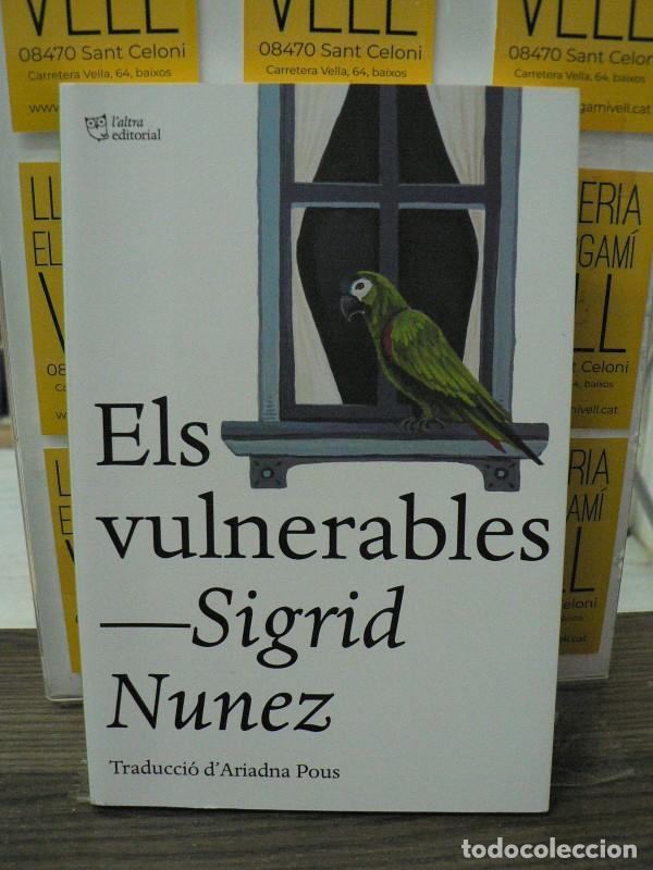 Libros de segunda mano: Els Vulnerables - Nunez, Sigrid - L'Altra Editorial