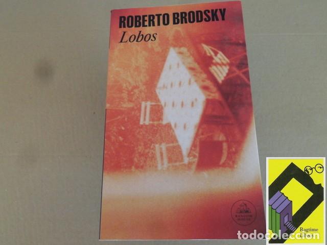 Libros de segunda mano: BRODSKY, Roberto: Lobos - Foto 1