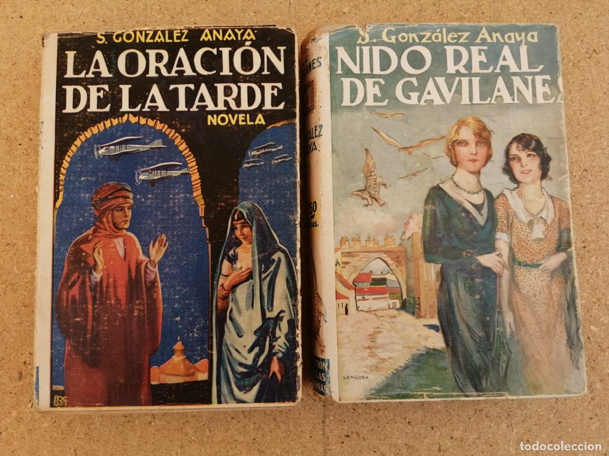 Libros de segunda mano: LA ORACION DE LA TARDE - NIDO REAL DE GAVILANES (S. GONZALEZ ANAYA)