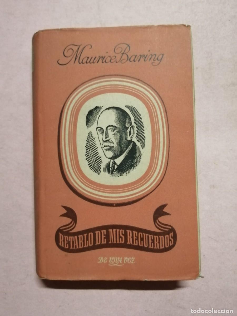 Libros de segunda mano: RETABLO DE MIS RECUERDOS (MAURICE BARING)