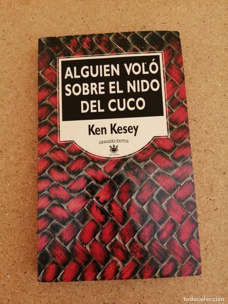 Libros de segunda mano: ALGUIEN VOLO SOBRE EL NIDO DEL CUCO (KEN KESEY)