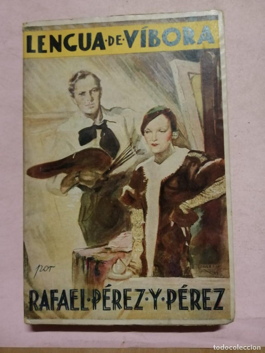 Libros de segunda mano: LENGUA DE VIBORA (RAFAEL PEREZ Y PEREZ)