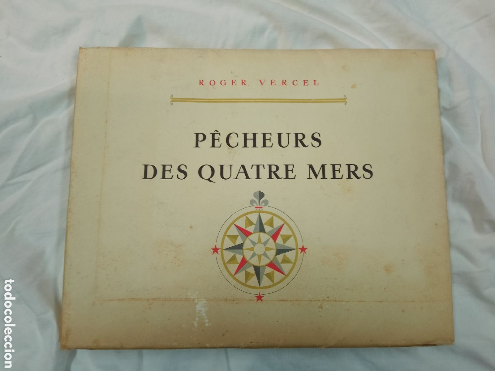 Libros de segunda mano: P&ecirc;cheurs des Quatre Mers - Roger Vercel (1957) Ilustrado por M. M&eacute;heut, A. Brenet, Marin-Marie.