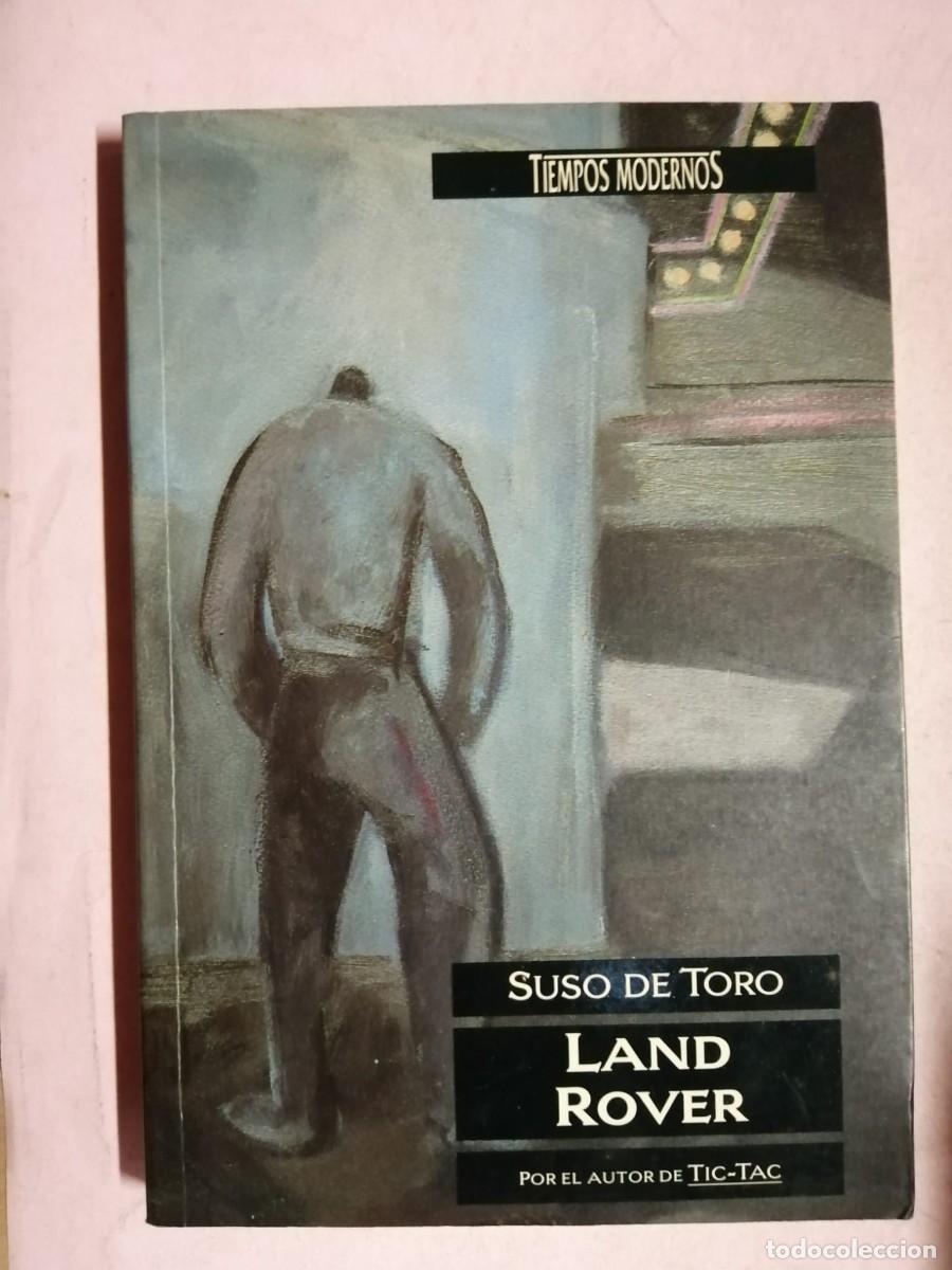 Libros de segunda mano: LAND ROVER (SUSO DE TORO)