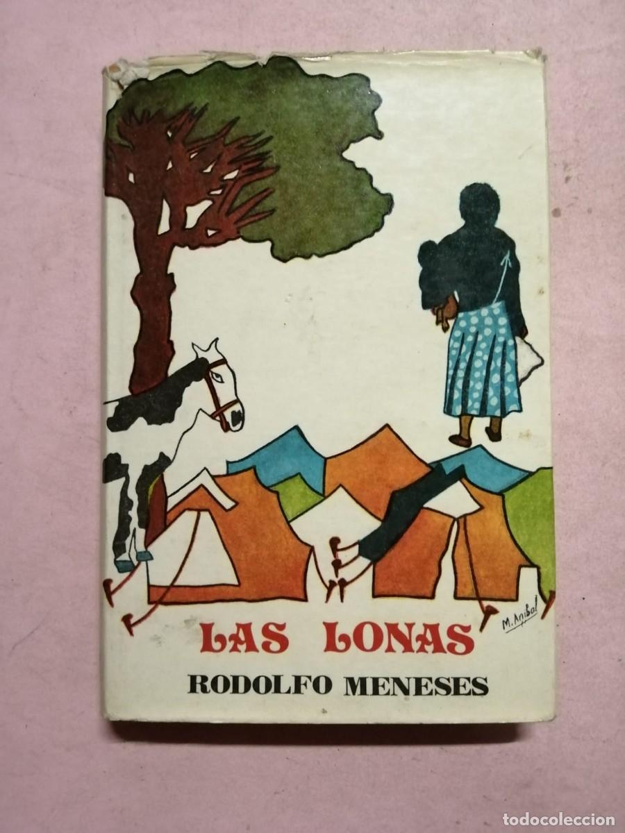 Libros de segunda mano: LAS LONAS (RODOLFO MENESES)