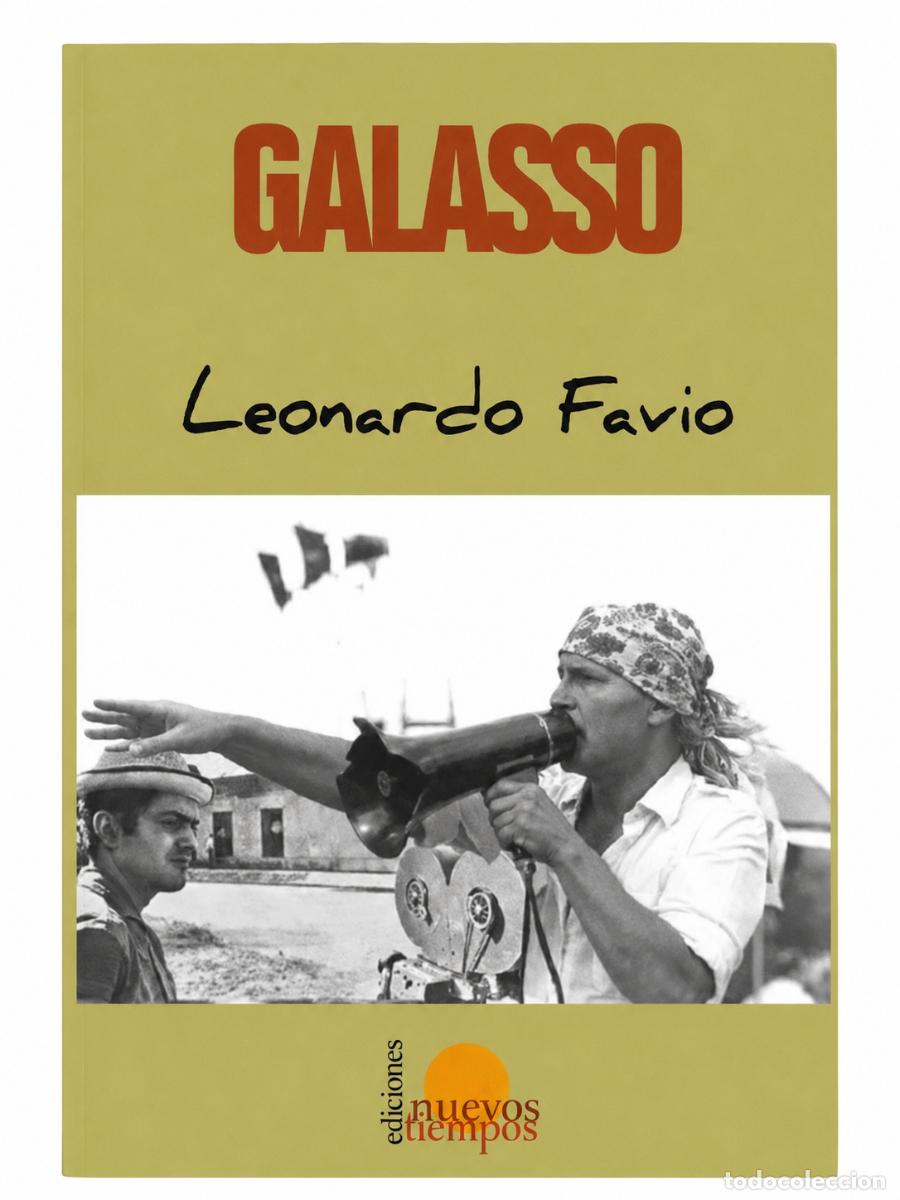 Libros de segunda mano: NORBERTO GALASSO &ndash; LEONARDO FAVIO &ndash; EDICIONES NUEVOS TIEMPOS &ndash; LM