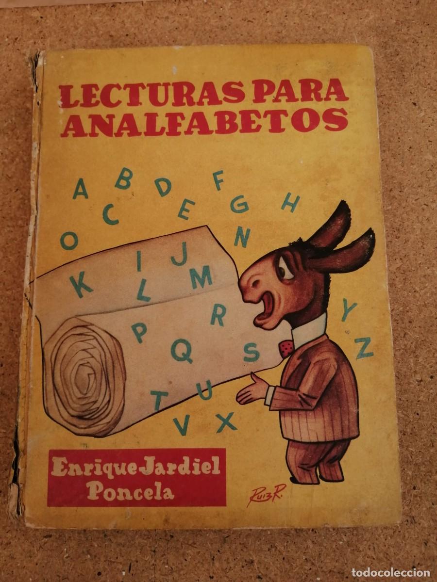 Libros de segunda mano: LECTURAS PARA ANALFABETOS (ENRIQUE JARDIEL PONCELA)
