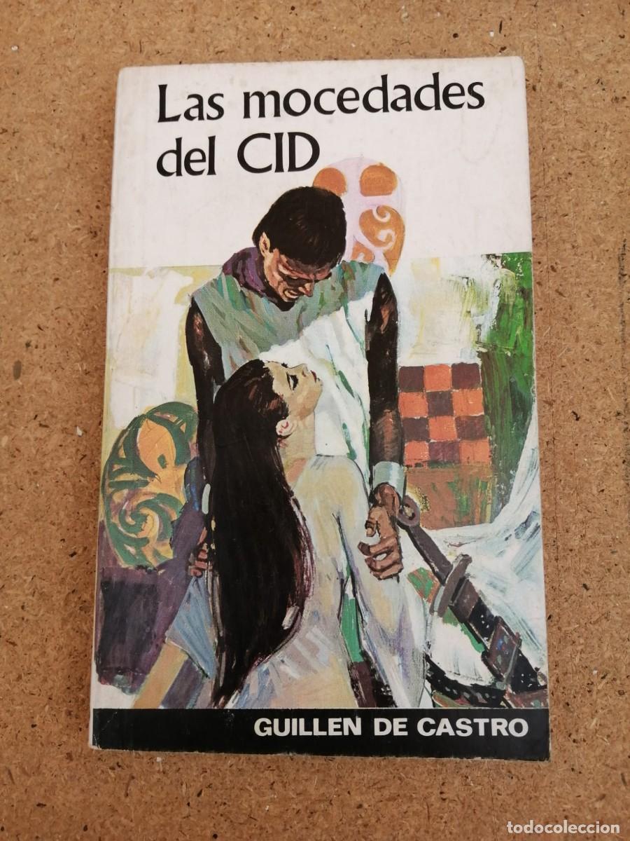 Libros de segunda mano: LAS MOCEDADES DEL CID (GUILLEN DE CASTRO)