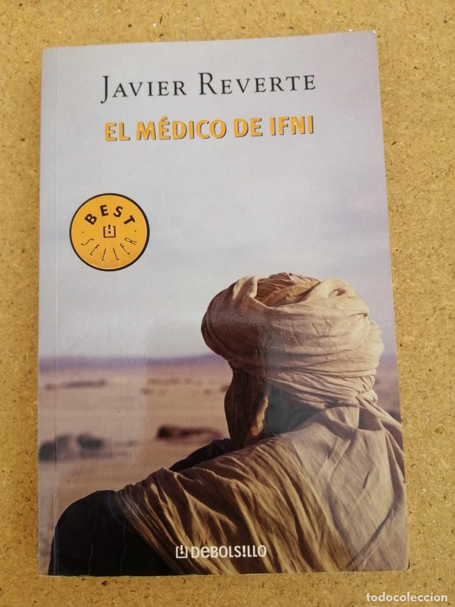 Libros de segunda mano: EL MEDICO DE IFNI (JAVIER REVERTE)