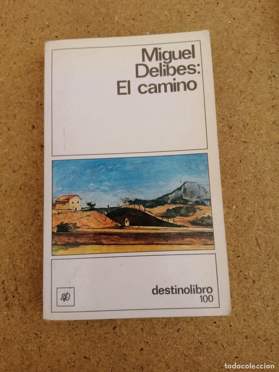 Libros de segunda mano: EL CAMINO (MIGUEL DELIBES)
