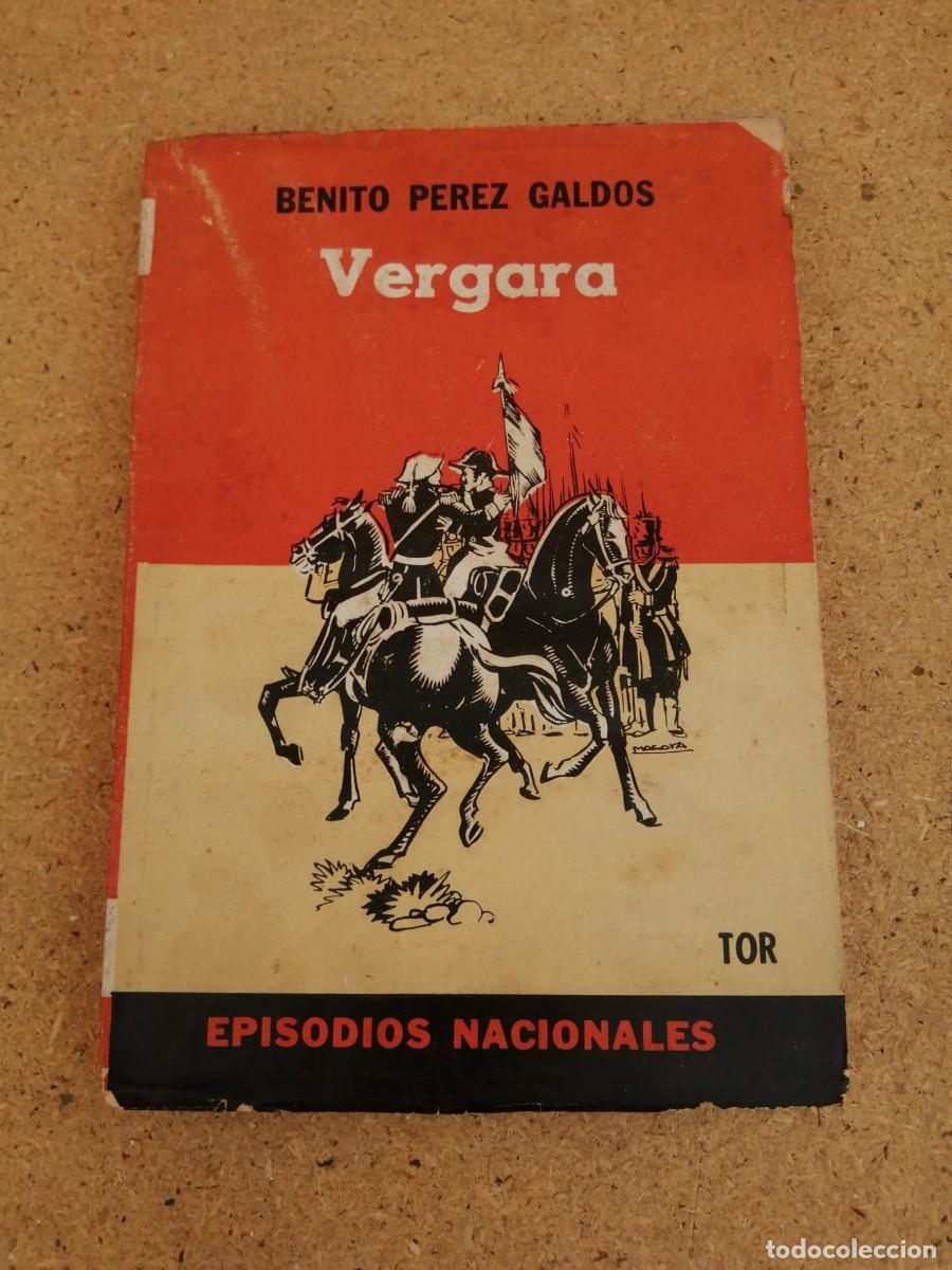 Libros de segunda mano: VERGARA (BENITO PEREZ GALDOS)
