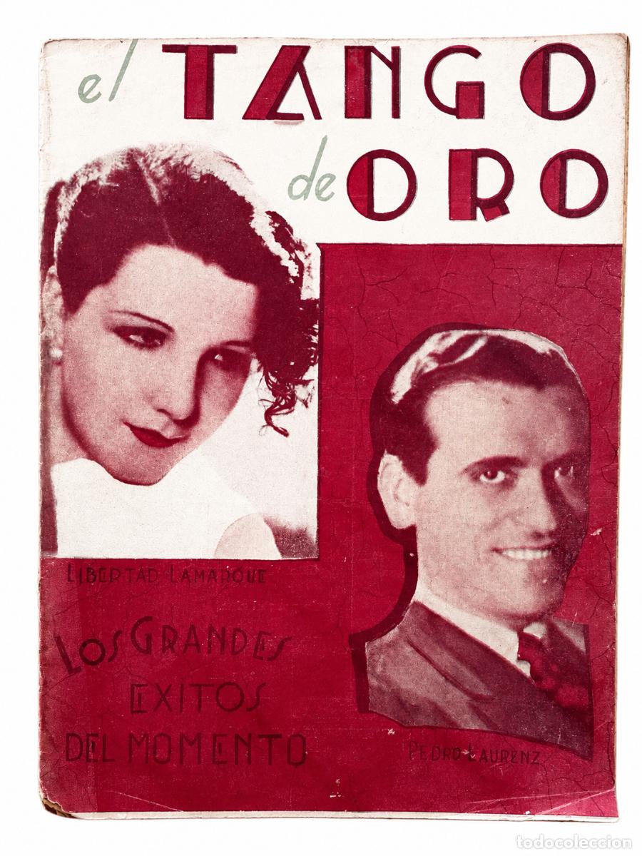 Libros de segunda mano: EL TANGO DE ORO &ndash; LOS GRANDES &Eacute;XITOS DEL MOMENTO LM