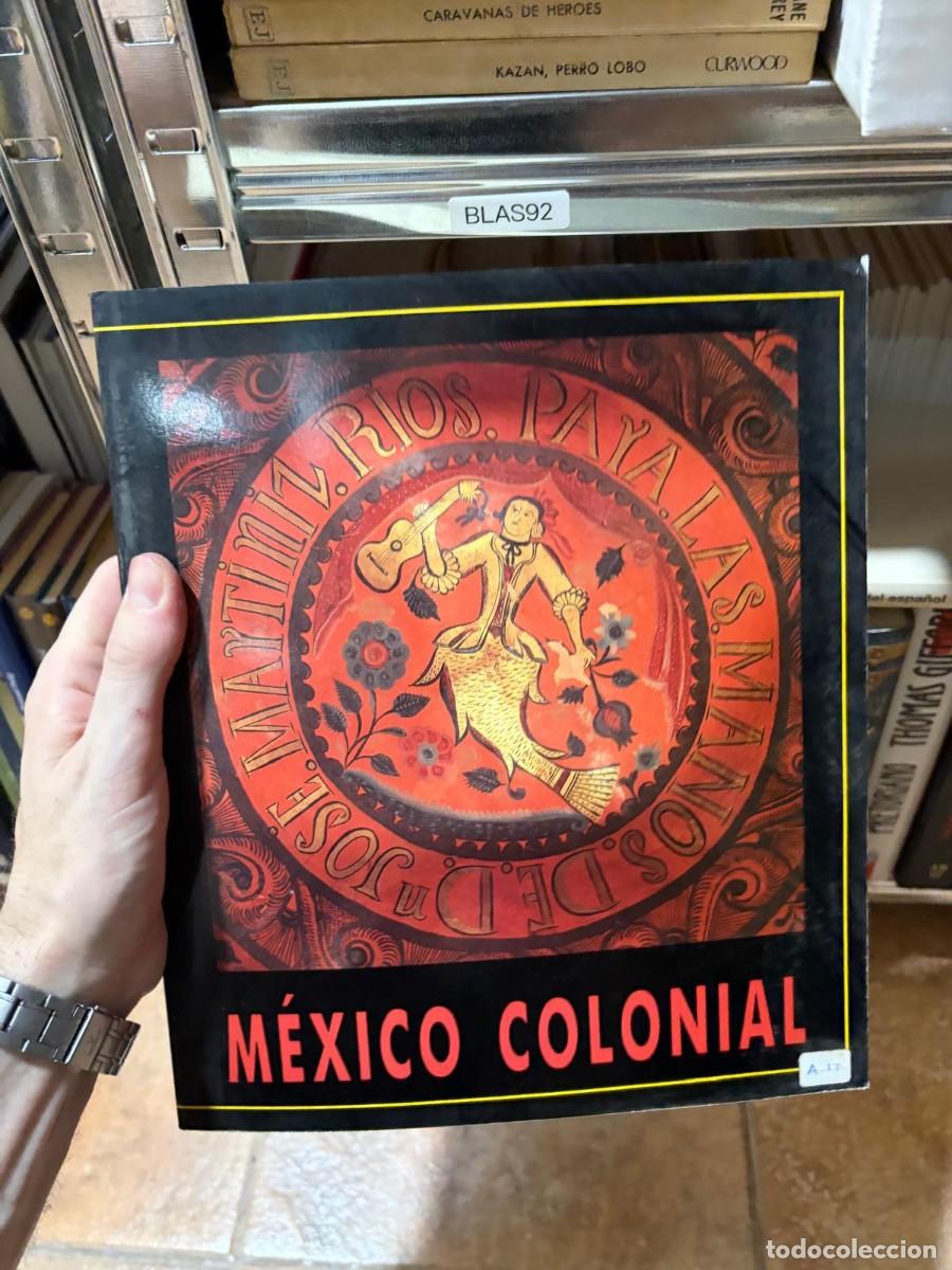 Libros de segunda mano: BLAS92 M&eacute;xico Colonial &ndash; Matriz. Para las manos de Dios. DAIMON