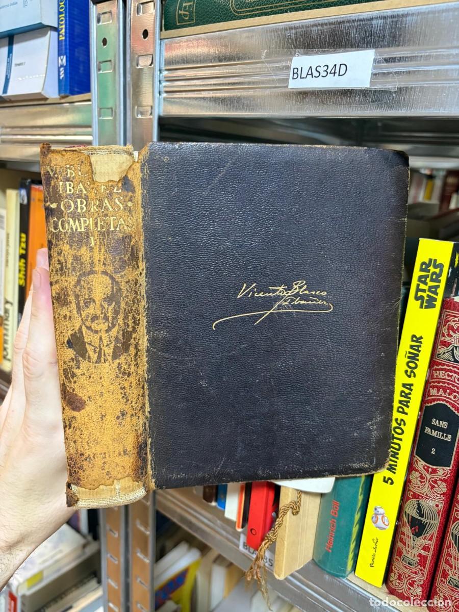 Libros de segunda mano: BLAS34D Obras completas I &mdash; Vicente Blasco Ib&aacute;&ntilde;ez &mdash; Aguilar.