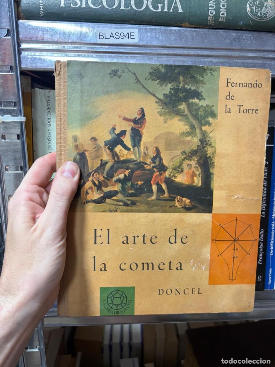 Libros de segunda mano: BLAS94E Fernando de la Torre, El arte de la cometa, Doncel.