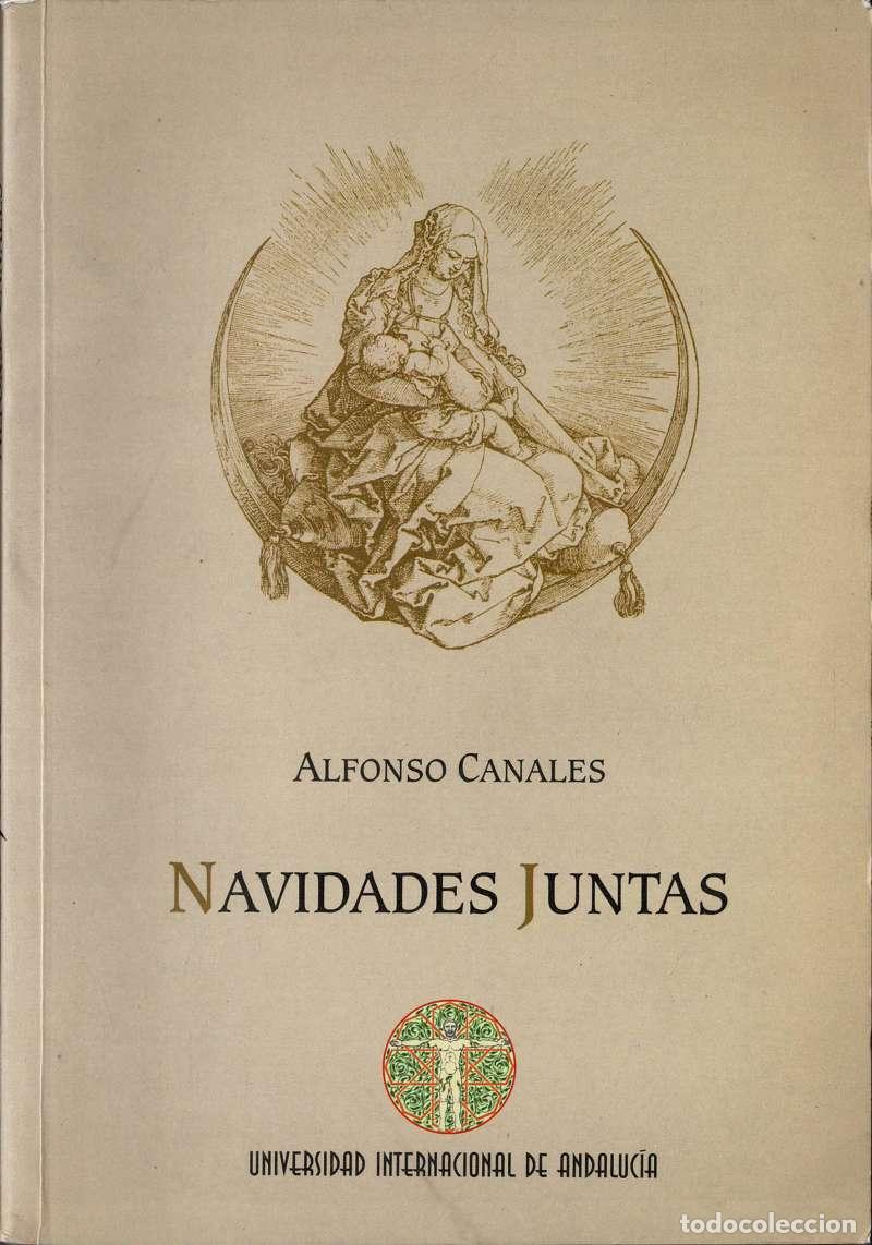 Libros de segunda mano: Navidades Juntas - Alfonso Canales
