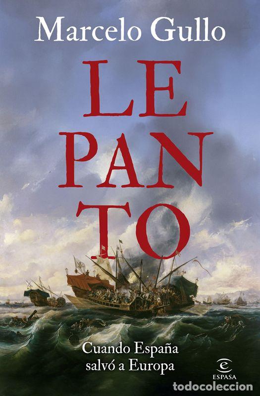 Libros de segunda mano: Lepanto. - Marcelo Gullo Omodeo.