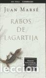 Livres d'occasion: Rabos de lagartija. - Mars&eacute;, Juan.