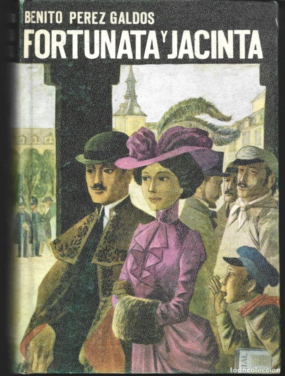 Libros de segunda mano: Benito P&Eacute;REZ GALD&Oacute;S : Fortunata y Jacinta (Dos historias de casadas). Casa Editorial Hernando, 1971