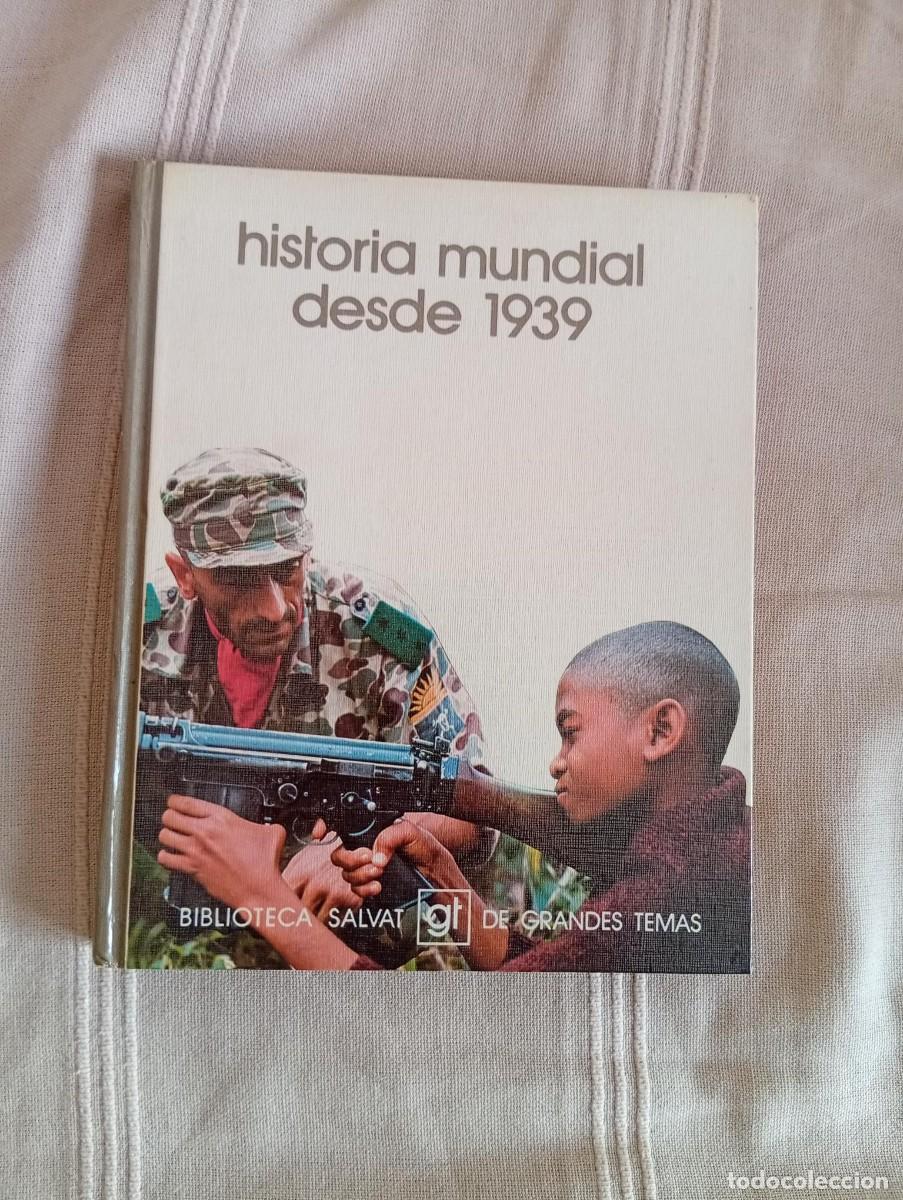Libros de segunda mano: historia mundial desde 1939 biblioteca salvat de grandes temas volumen 2