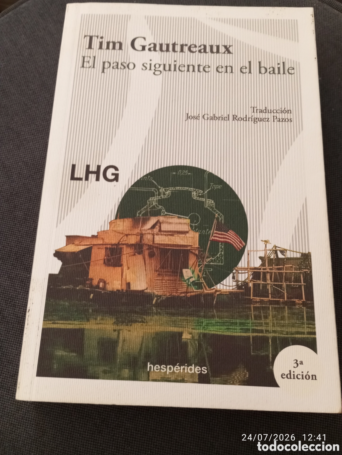 Libros de segunda mano: Tim Gautreaux . El paso siguiente en el baile . Hesperides.