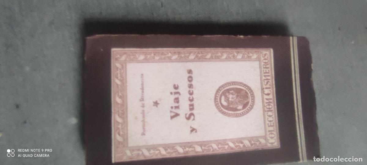 Libros de segunda mano: VIAJES Y SUCESOS -- PORTICHUELO DE RIVADENEYRA -- COLECCION CISNEROS N&ordm; 6 -- 1943 --