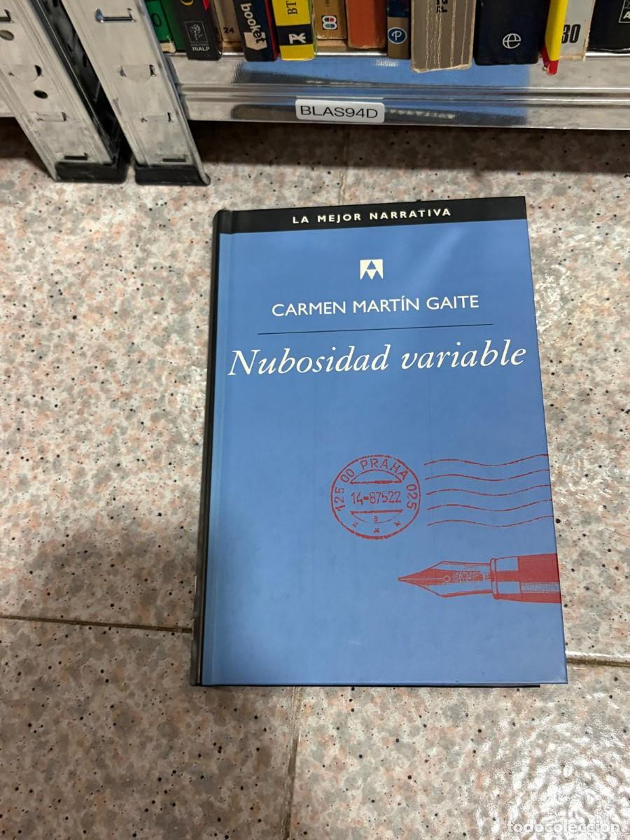 Libros de segunda mano: BLAS94D Carmen Mart&iacute;n Gaite &mdash; Nubosidad variable &mdash; RBA (La Mejor Narrativa)