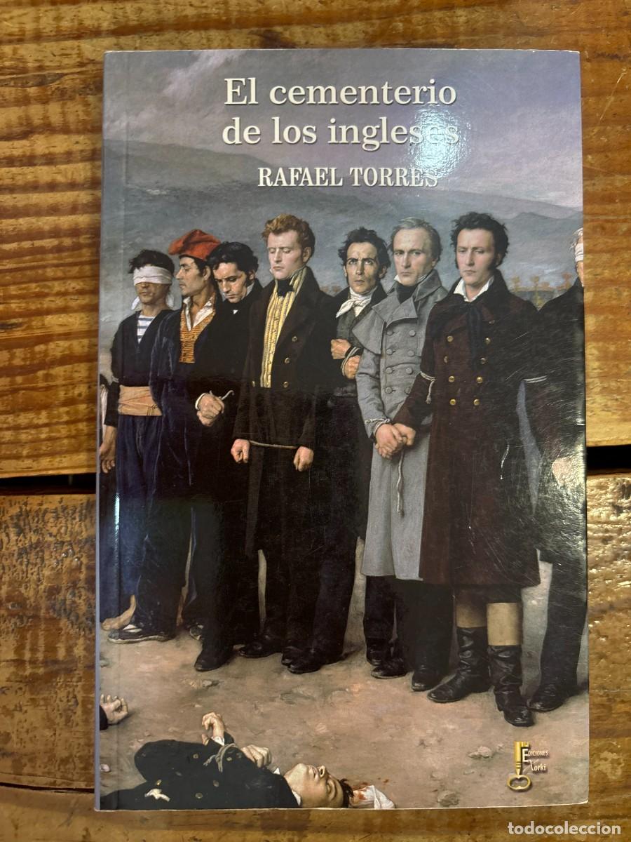 Libros de segunda mano: El Cementerio de los inglesesTorres Mulas, Rafael