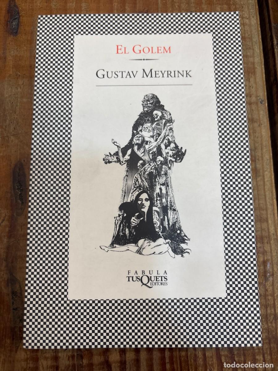 Libros de segunda mano: El Golem (Fbula) (Spanish Edition)Meyrink, Gustav Idioma: Espa&ntilde;ol