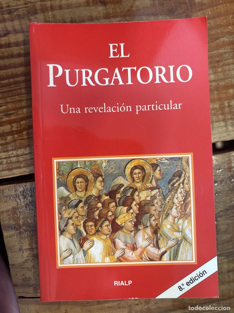 Libros de segunda mano: El Purgatorio UNA REVELACION PARTICULARAn&oacute;nimo Idioma: Espa&ntilde;ol