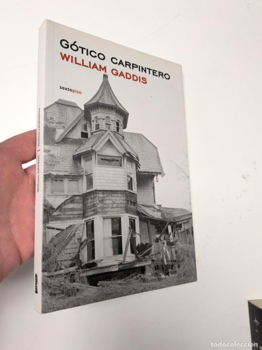 Libros de segunda mano: G&oacute;tico Carpintero - Gaddis, William