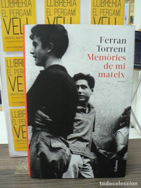 Libros de segunda mano: Mem&ograve;ries de mi mateix - Ferran Torrent - Columna Cat - Cl&agrave;ssica, 1393