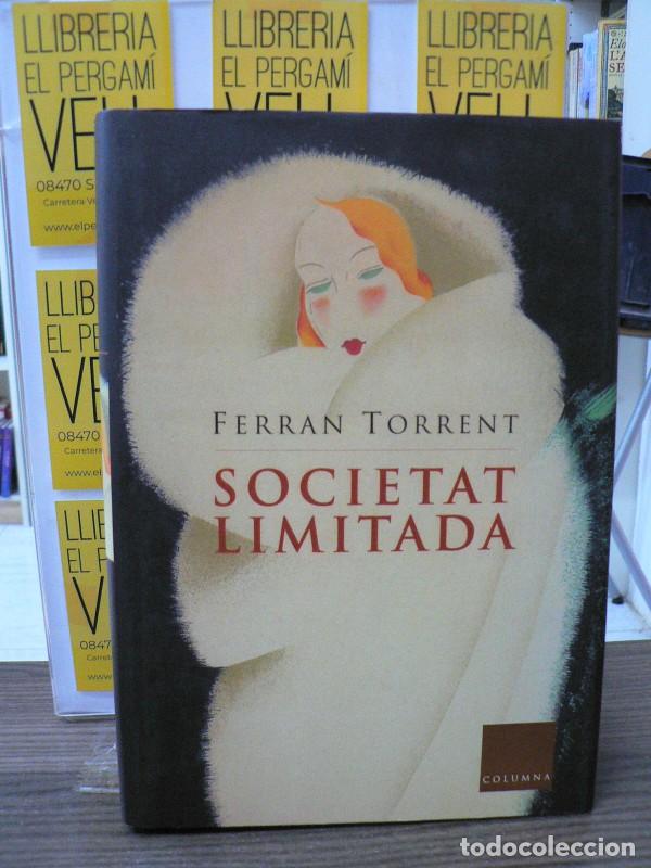 Libros de segunda mano: Societat Limitada - Torrent, Ferran - Columna Cat - Cl&agrave;ssica