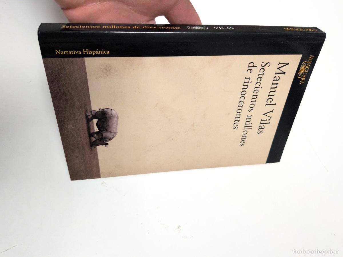 Libros de segunda mano: Setecientos millones de rinocerontes - Vilas, Manuel