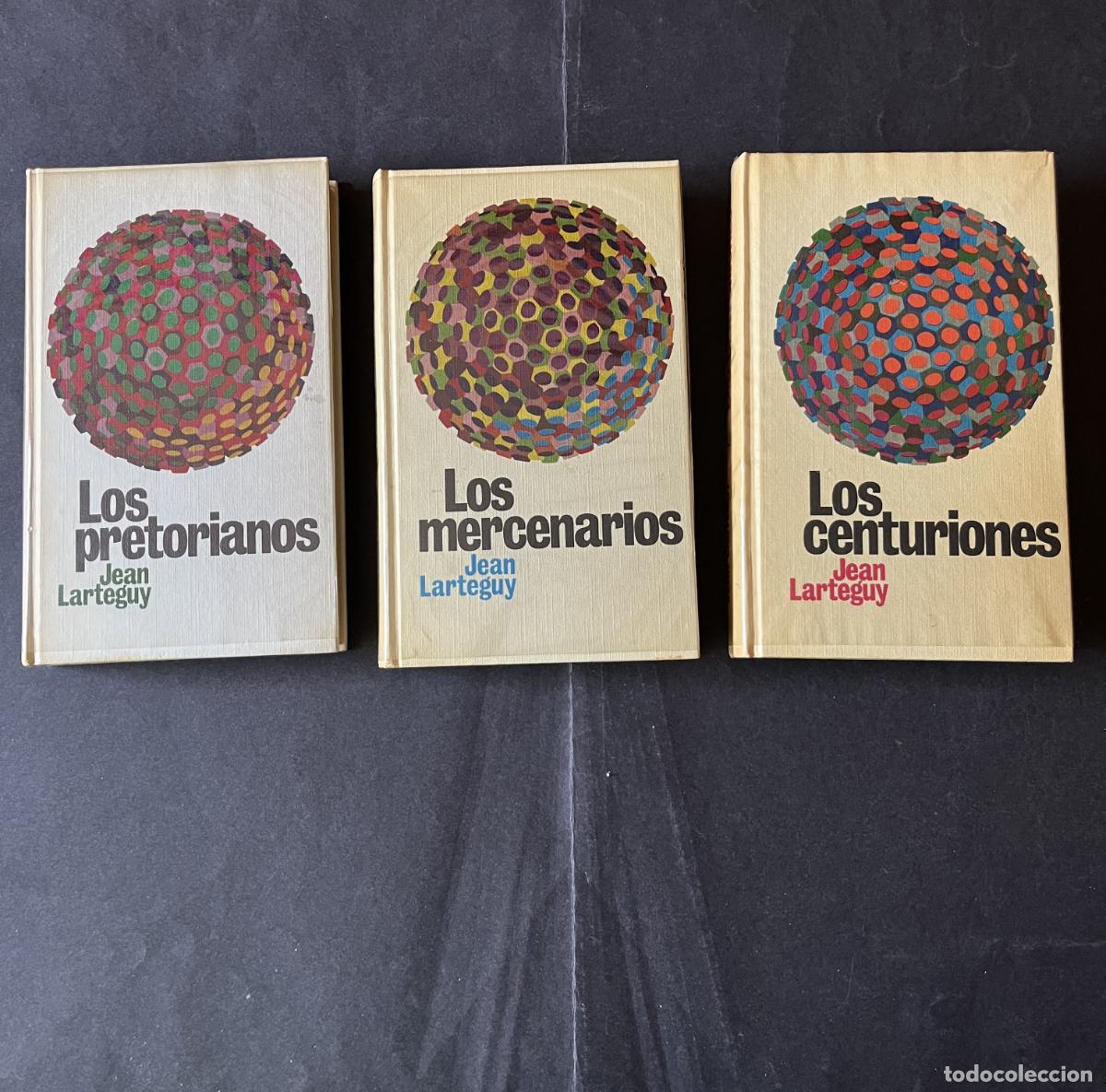 Libros de segunda mano: Trilogia de Jean Larteguy Pretorianos Mercenarios y Centuriones