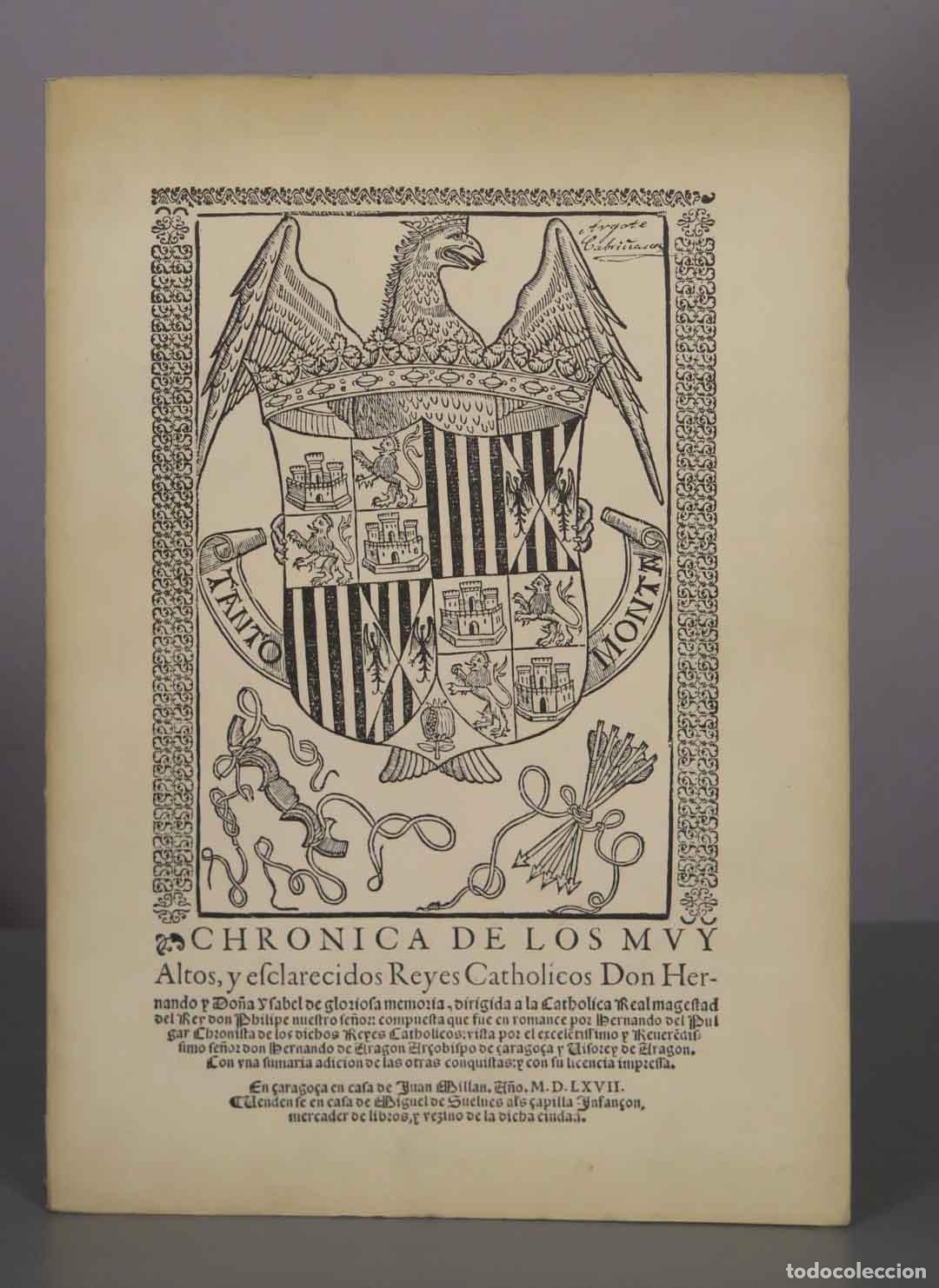 Libros de segunda mano: Chronica de los muy altos y esclarecidos Reyes Catholicos Don Hernando y Do&ntilde;a Ysabel - DEL PULGAR