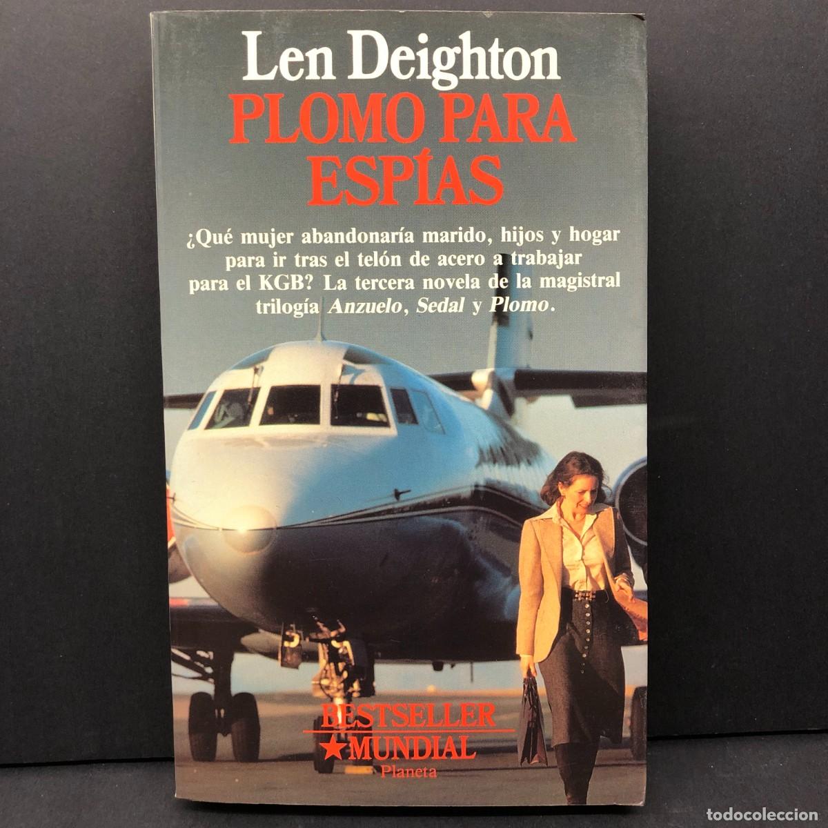 Libros de segunda mano: LEN DEIGHTON - PLOMO PARA ESP&Iacute;AS - BESTSELLER MUNDIAL - PLANETA - 1991 / 201