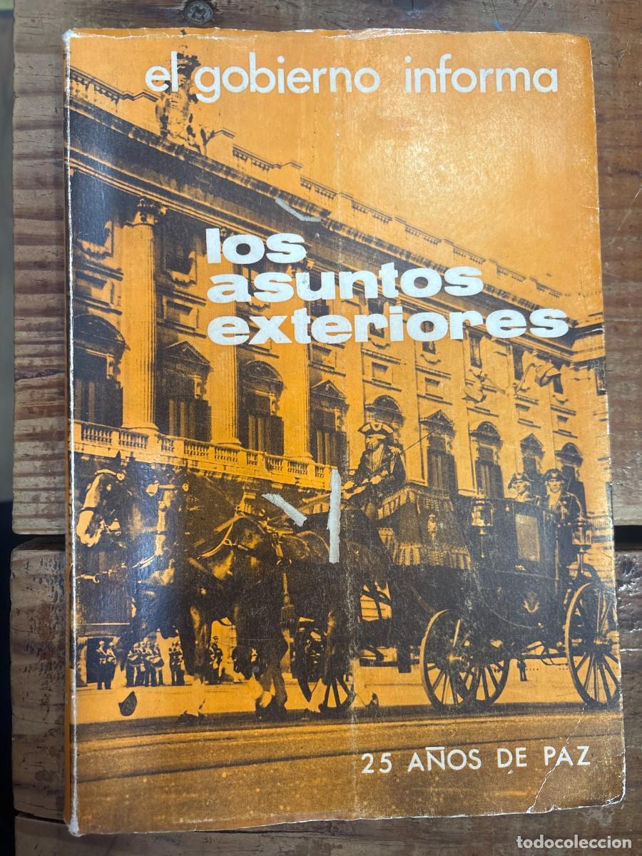 Libros de segunda mano: LOS ASUNTOS EXTERIORES. 25 A&Ntilde;OS DE PAZ TRSAA Idioma: Espa&ntilde;ol