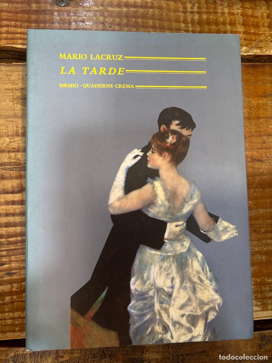 Libros de segunda mano: La TardeLACRUZ, MARIO Idioma: Espa&ntilde;ol