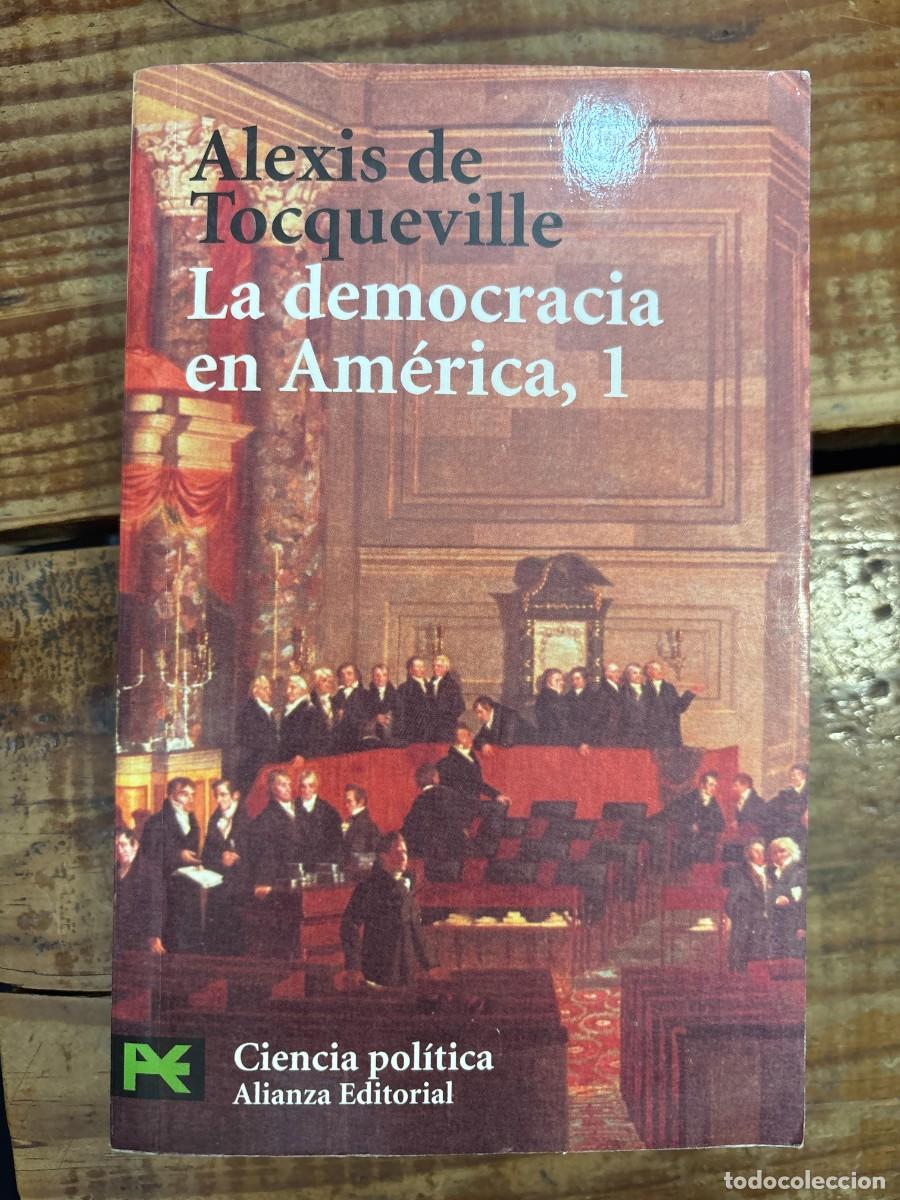 Libros de segunda mano: La democracia en Am&eacute;rica, 1 (Ciencia Politica / Political Science, 3418) (Spanish Edition)Tocquevill