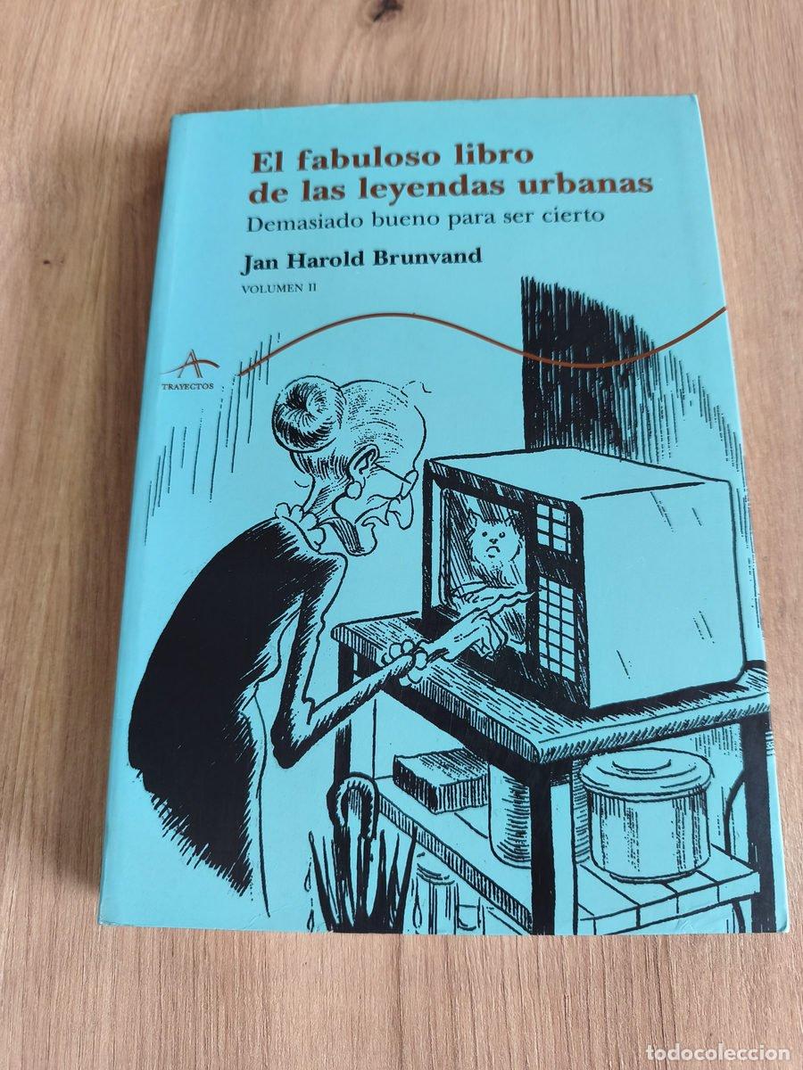 Libros de segunda mano: El fabuloso libro de las leyendas urbanas 2