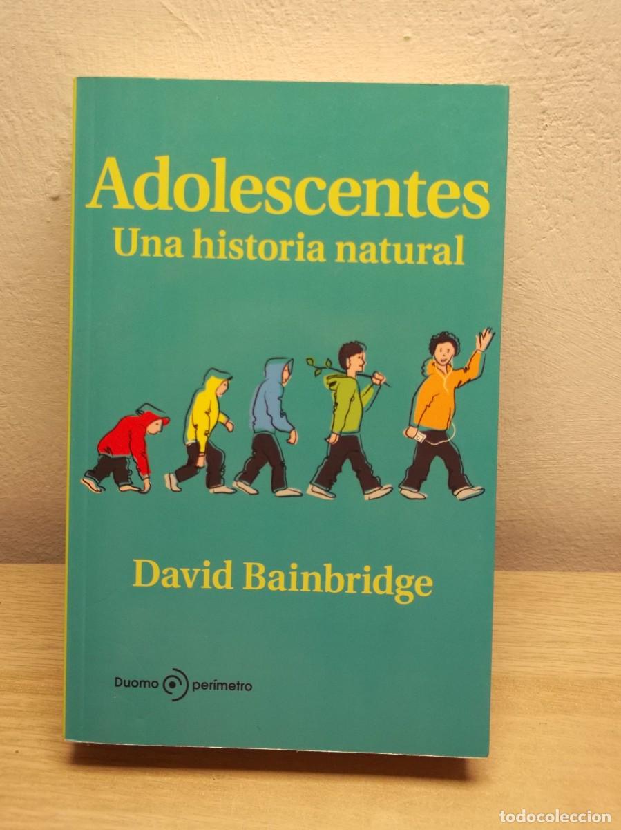 Libros de segunda mano: Adolescentes de David Bainbridge -Tapa blanda