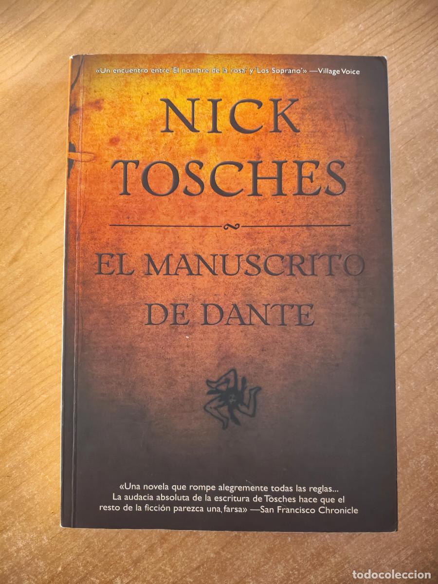 Libros de segunda mano: El manuscrito de Dante - Nick Tosches - La Factor&iacute;a de Ideas, 2007