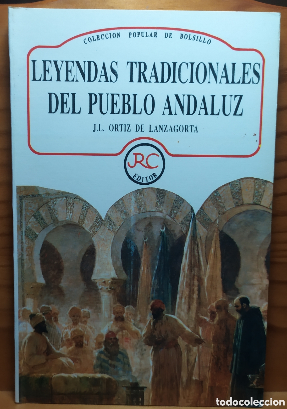 Libros de segunda mano: Leyendas tradicionales del pueblo Andaluz de J.L. Ortiz de Lanzagorta