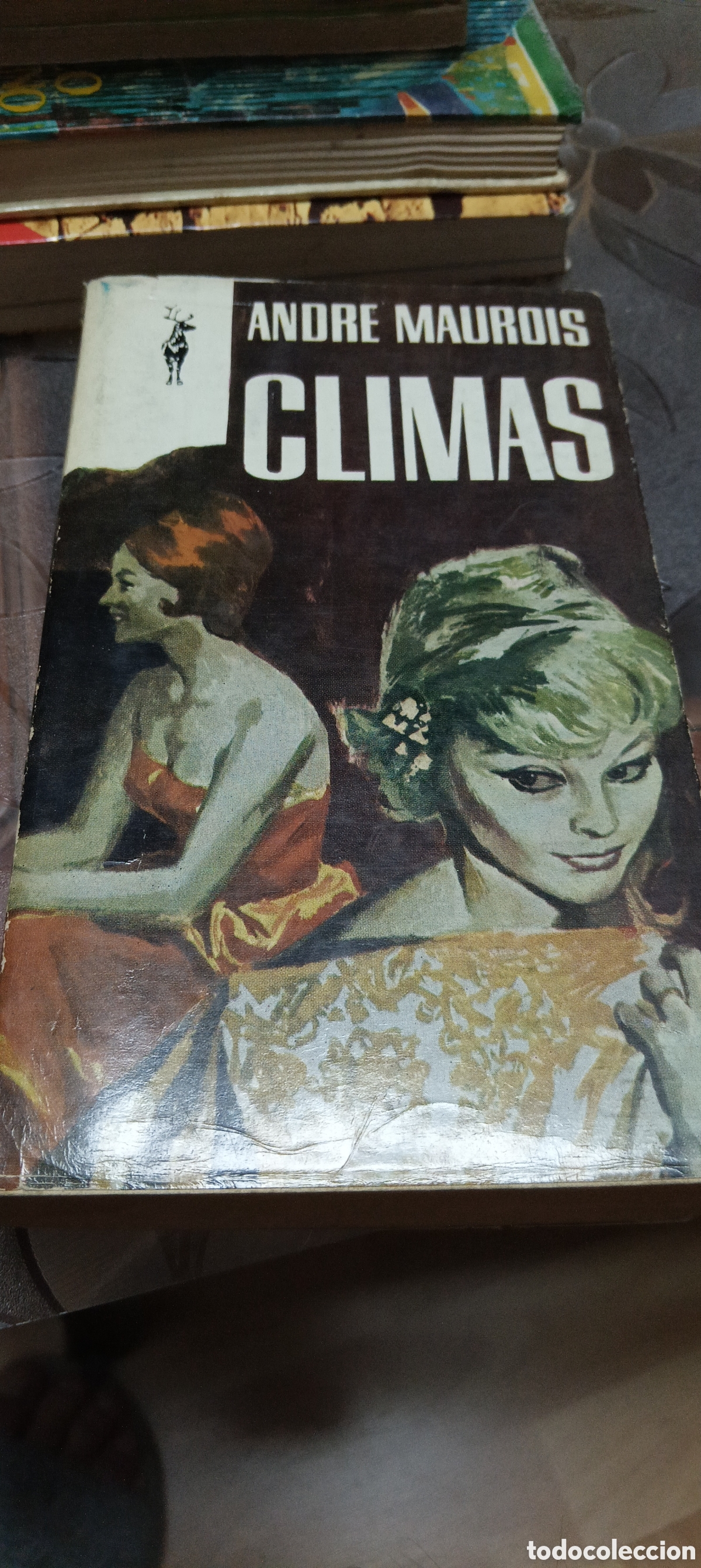 Libros de segunda mano: Libro Climas de Andr&eacute; Maurois