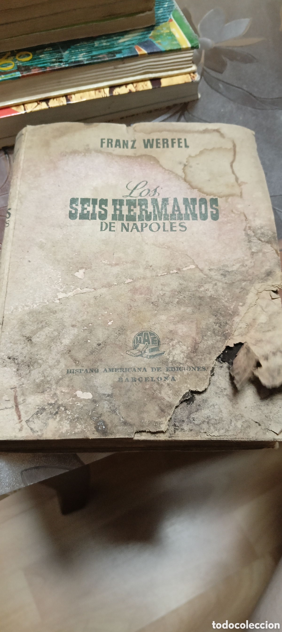 Libros de segunda mano: Libro Los Seis Hermanos de N&aacute;poles