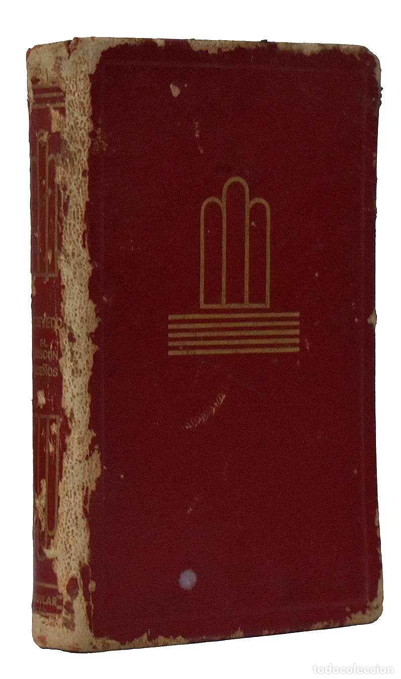 Libros de segunda mano: Vida del Busc&oacute;n. Sue&ntilde;os y discursos - Francisco de Quevedo y Villegas